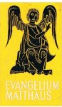 Luthers, D. Martin - Evangelium de sMatthäus nach der deutschen Übersetzung