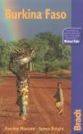 Manson, Katrina  Knight, James - Burkina Faso / The Bradt Travel Guide