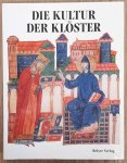 GREGOIRE, REGINALD., MOULIN, LEO. & OURSEL, RAYMOND. - Die Kultur der Klöster