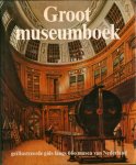Joost Elffers / Mike Schuyt / Annemiek Overbeek - Groot museumboek