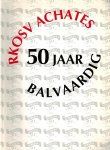 Huub Coopmans e.a. - RKSOV Achates 50 jaar balvaardig Huub Coopmans e.a. - RKSOV Achates 50 jaar balvaardig