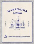 Buma G.C. en veel anderen - MARANATHA; Christia Reformde Church of Beverly