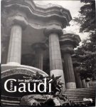 Antoni Gaudi - Antoni Gaudi, 1852-1926: Architettura, Ideologia e Politica