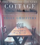Griffiths, Sally - The English Country Cottage