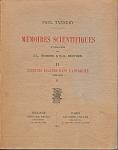 Tannery, Paul - Mémoires scientifiques publiés par J.-L. Heiberg & H.-G. Zeuthen. Tome II: Sciences exactes dans l'Antiquité. 1883-1890