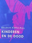 Elisabeth Kübler-Ross - Kinderen en de dood