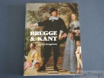 Martine Bruggeman. - Brugge en kant. Een historisch overzicht.
