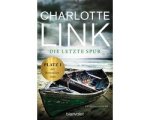 Charlotte Link - Die letzte Spur
