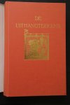 J. van Lennep ; Gouw, J. ter - COMPLETE SET VAN 3 BANDEN:  2 delen "DE UITHANGTEKENS" en 1 deel "BOEK DER OPSCHRIFTEN"  3 delen samen