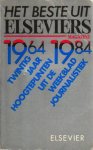  - Het beste uit Elseviers 1964-1984.