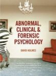 Holmes David - Abnormal, Clinical and Forensic Psychology with Student Access Card