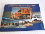 Douma, ir. C. - Stationsarchitectuur in Nederland, 1938-1998