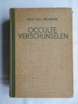 Feldmann, Prof. Dr. J. - Occulte Verschijnselen.