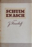 Slauerhoff, J. - Schuim en asch verhalen door J.Slauerhoff