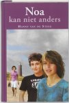 Hanny van de Steeg, Onbekend - Noa Kan Niet Anders