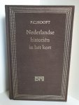 Hooft, P.C. - Nederlandse historien in het kort / druk 1
