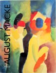 August Macke, Andrea Firmenich - August Macke - Gesang von der Schönheit der Dingen Aquarelle und Zeichnungen