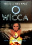 Summers, Lucy - Wicca. Heksen en witte magie. Ontdek de kracht van een natuurreligie Summers, Lucy - Wicca. Heksen en witte magie. Ontdek de kracht van een natuurreligie
