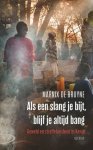 Marnix de Bruyne - Als Een Slang Je Bijt, Blijf Je Altijd Bang