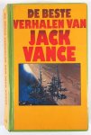 Jack Vance - De Beste Verhalen Van Jack Vance