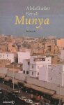 Abdelkader Benali - Munya roman