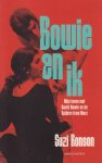 Ronson, Suzi - Bowie en ik. Mijn leven met David Bowie en de Spiders from Mars