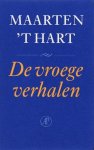 Maarten 't Hart - De vroege verhalen