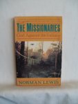 Lewis, Norman - The Missionaries. God Against the Indians