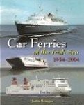 Merrigan, J - Car Ferries of the Irish Sea 1954-2004