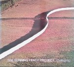 Spies, Werner & Wolfgang Volz - The Running Fence Project - Christo