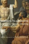 Groot, Ger - Dankbaar en aandachtig