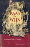 Gans, Jacques, Versteeg, J.A. & N. Ehrlich - Kaas en wijn. Receptenboekjes voor liefhebbers