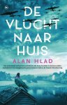 Alan Hlad - De Vlucht Naar Huis