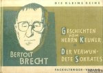 Brecht, Bertolt & H.E. Köhler (Illustrationen von) - Geschichten vom Herrn Keuner. Der verwundete Sokrates