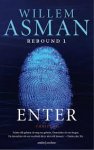 Asman, Willem - Enter / De Rebound-trilogie. Boek 1