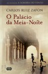 Carlos Ruiz Zafón - O palácio da meia-noite