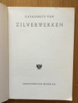  - Zilver - Catalogus van Zilverwerken - gemeentemuseum Arnhem