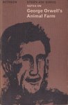- Notes on George Orwell's Animal Farm - Notes on George Orwell's Animal Farm