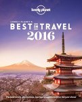 Lonely Planet - Lonely Planet's Best in Travel 2016