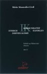 Mosmuller-Crull, Mieke. - Ethisch Individualisme versus Kommunikatief Handelen 1 Kritiek op Habermas' theorie, deel 1.