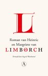 Anoniem - Roman van Heinric en Margriete van Limborch