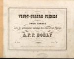 Boëly, A.P.F.: - Vingt-quatre pièces composées pour l`orgue avec les principaux mélanges des jeux et des claviers op. 12. 1. Livre