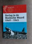 Loek Dekker - Oorlog in de Hoeksche Waard 1940 - 1945