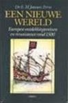 E.M. Janssen Perio - Een nieuwe wereld Europese ontdekkingsreizen en renaissance rond 1500