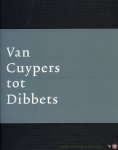 Grevenstein, Alexander van - Van Cuypers tot Dibbets (Kunst in Limburg 1870-1970)