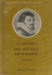 Bredero, G.A. - Spaanschen Brabander. Jerolimo Bredero, G.A. - Spaanschen Brabander. Jerolimo