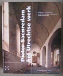 Groot, Arie de - Heemstra, Geraldine van - Helmus, Liesbeth M. - Plomp, Michiel C. - Helmus, Liesbeth M. (redactie) - Pieter Saenredam, het Utrechtse werk Groot, Arie de - Heemstra, Geraldine van - Helmus, Liesbeth M. - Plomp, Michiel C. - Helmus, Liesbeth M. (redactie) - Pieter Saenredam, het Utrechtse werk