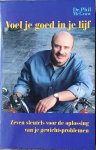 Dr. Phil McGraw - Voel je goed in je lijf