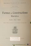 LEFOL, GASTON (ed.). - Fermes et constructions rurales. Façades, plans, détails. Projets primés au concours du sous-secrétariat des Beaux-arts. LEFOL, GASTON (ed.). - Fermes et constructions rurales. Façades, plans, détails. Projets primés au concours du sous-secrétariat des Beaux-arts.
