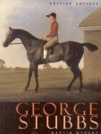 Martin Myrone, George Stubbs - George Stubbs